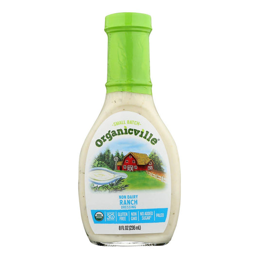 Organic Ville Organic Dressing - Dairy Free Ranch Vinaigrette - Case Of 6 - 8 Fl Oz. | OnlyNaturals.us